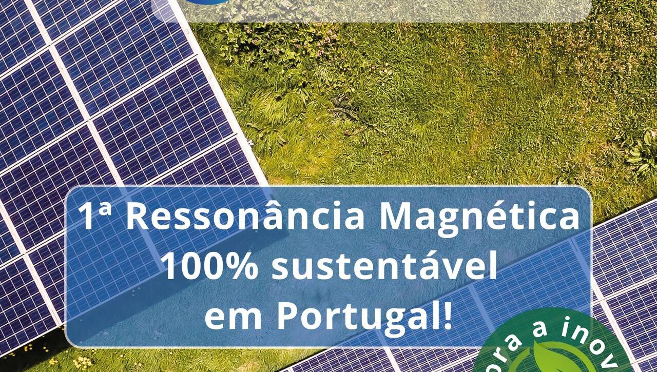 Blog - Primeira Ressonância Magnética Autossustentável em Portugal Go Open MRI Diagnóstico por imagem profissionais de saúde qualidade e confiança